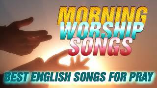 Top 100 Popular Worship Songs 2019 - Best Christian Gospel Music - Best Morning Worship Songs 2019