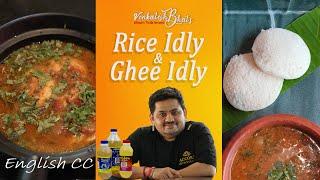 Venkatesh Bhat makes IDLY BATTER & ghee idly | IDLY | idly recipe in tamil | ghee idly