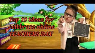 Top 10 ideas for celebrate online teachers day || COC ||  Cartoon of Comedy