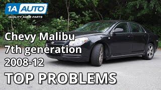 Top 5 Problems Chevy Malibu 7th Generation 2008-2012