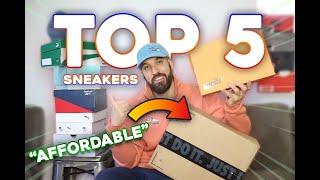 TOP 5 AFFORDABLE SNEAKERS FOR 2021! Kicks Under $100