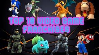 Top 10 Video Game Franchises!