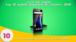 Top 10 mobile  Exporters by Country 2020