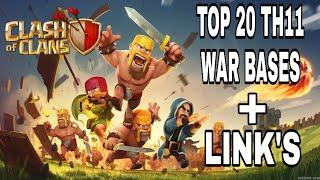 TOP 20 TH 11 WAR BASES WITH LINKS  FOR YOUR UPCOMING CWL/ WAR(FOR FEBRUARY CWL)