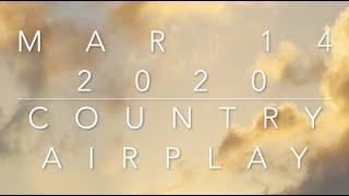 Billboard Top 60 Country Airplay Chart (Mar 14. 2020)