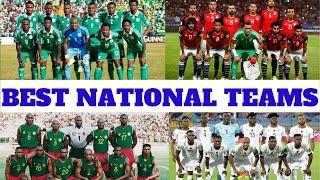 Top 10 Most Successful African National Football Teams of All Time