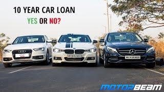 10 Year Car Loan - Lena Chahiye Ya Nahi? | MotorBeam हिंदी