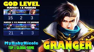 God Level Granger - EZ Savage and Maniac - Top 1 Global Rank - MyBabyNicole - Mobile Legends