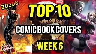 TOP 10 Comic Book Covers | Week 6