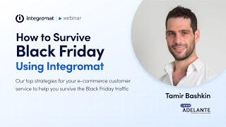 [Webinar] Top Strategies for Your E-commerce Customer Service: How to Survive Black Friday