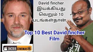 Best Top 10 David Fincher Films #Jackiesekar's Recommendation - #Jackiecinemas