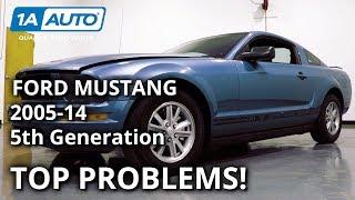 Ford Mustang Top Problems - 5th Generation 2005-14