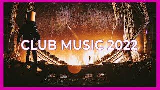 CLUB MUSIC MIX 2022 - Best Mashups & Remixes Of Popular Songs 2022 | Party Mix 2022  