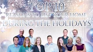 TOP 10 Reasons to List Your Home During Holidays