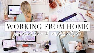 TIPS FOR A PRODUCTIVE WORKING / STUDYING FROM HOME ROUTINE