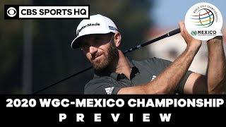 2020 WGC-Mexico Championship Preview | CBS Sports HQ