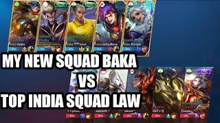 My new squad baka Vs top India squad law (5 v 5 rank match)