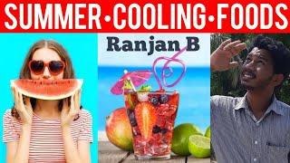 Top 10 Cooling Foods To Reduce Body Heat | உடல் சூடு குறைய உணவுகள் | Tamil | Ranjan B