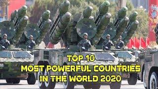 Top 10 Most Powerful Countries In the World 2020