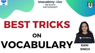 SSC CGL 2019 | Best Tricks on Vocabulary | English Grammar | Unacademy Live - SSC Exams | Rani Ma'am