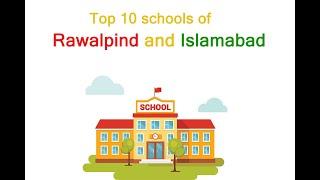 Top 10 schools in Rawalpindi and Islamabad 2020