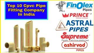 Top 10 Cpvc pipe fitting company is india | best Cpvc Pipe brand in India|