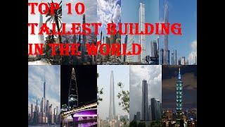 TOP 10 TALLEST BUILDING (2020)???|MUST WATCH.