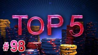 ♠♥♦♣ Top 5: hands of the week #98