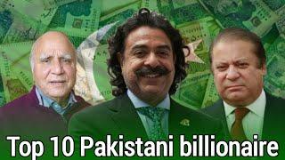 Top 10 Richest people in Pakistan 2020 | Top 10 Pakistani billionaire | Most World Top 10