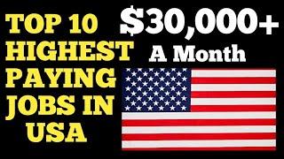 Top 10 Highest Paying Jobs in USA 2020 