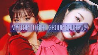 my top 10 girl group choreos