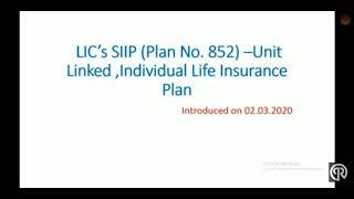 #Plan No.852#ULIP product LIC SIIP (Plan No.852)